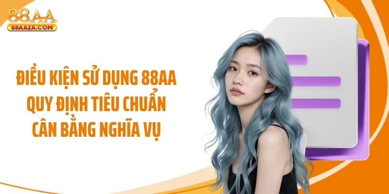 Điều kiện sử dụng 88AA quy định tiêu chuẩn cân bằng nghĩa vụ