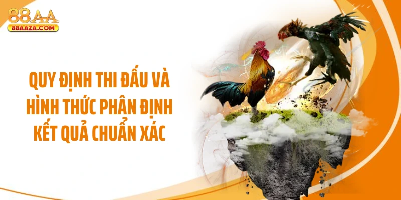 Quy định thi đấu và hình thức phân định kết quả chuẩn xác